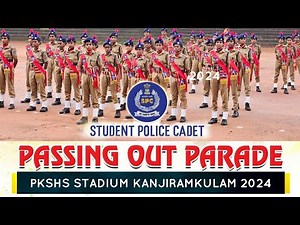 SPC PASSING OUT PARADE 2024 || PKSHS STADIUM KANJIRAMKULAM