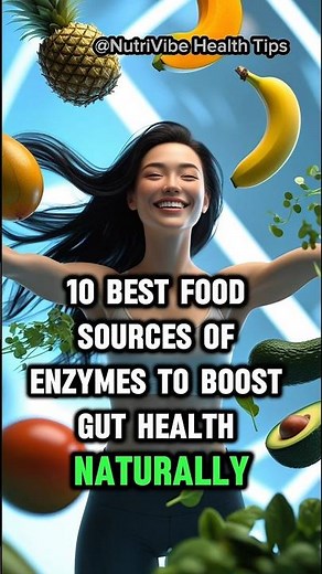 10 Best Food Sources of Enzymes to Boost Gut Health Naturally #guthealth #enzymes #nutrition