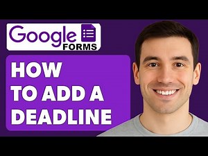 How To Add A Deadline On A Google Form [2025 Guide]