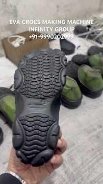 Want to start EVA footwear factory?We give machine, molds, granules + operator training #business