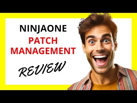 🔥 NinjaOne Patch Management Review: Efficient and Easy to Use, but Limited in Customization