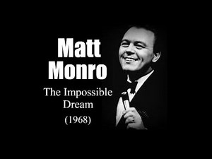 Matt Monro - The Impossible Dream (1968)