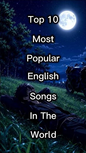 Top 10 Most Popular English Songs In The World #shorts #shortsfeed #top10 #englishsongs