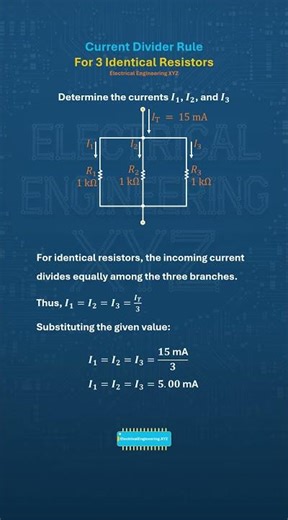 Current Divider Rule for 3 Identical Resistors #electricalengineeringxyz