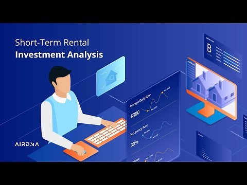 Starting An Airbnb Business: Vacation Rental Investing With AirDNA