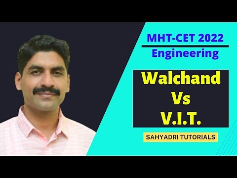 Walchand Vs V.I.T. | Engineering | MHT-CET 2022 | Sahyadri Tutorials |
