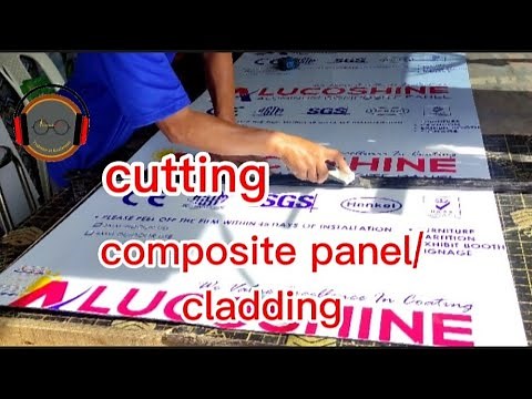 How to cut composite panel or cladding