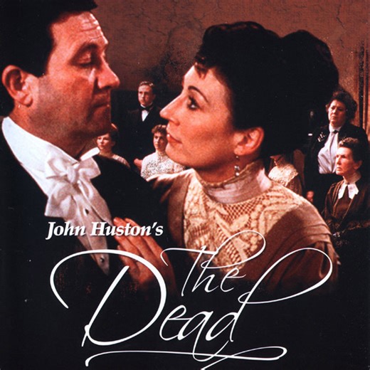 Last Rites: John Huston, James Joyce and The Dead