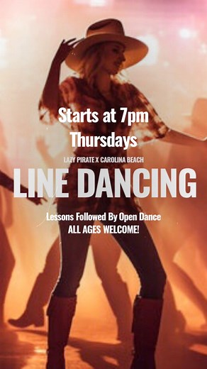 3.1K views · 6 comments | Come to Lazy Pirate every Thursday night for Line Dancing! Lessons start at 7 followed by open dance here in Carolina Beach #linedancing #lazypirate #carolinabeach #wilmingtonnc #dancenight #linedancinglessons #linedancingfun | Lazy Pirate | Facebook