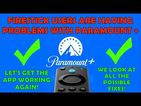 NEWS: Firestick Users Having Problems With Paramount + App - ✅ Let's Fix it! ✅