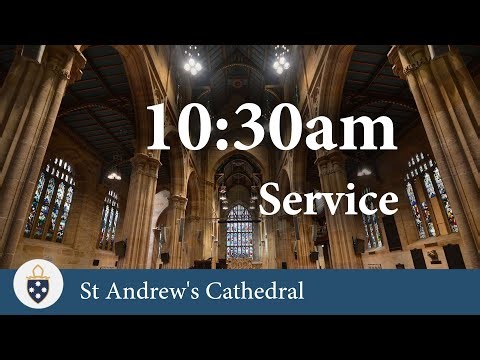 10:30am Service on 14/12/2025 - St Andrew's Cathedral Sydney