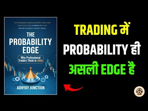 The Probability Edge – Why Professional Traders Think in Odds | Full Trading Psychology Summary