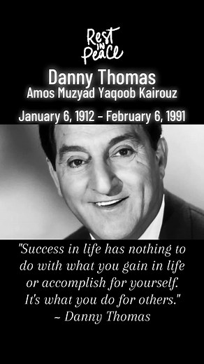 On This Day: February 6, 1991 Danny Thomas, American actor, comedian and TV host (Danny Thomas Show), dies of a heart attack at 79 Danny Thomas (born Amos Muzyad Yaqoob Kairouz; January 6, 1912 – February 6, 1991) was an American actor, singer, nightclub comedian, producer, and philanthropist. He created and starred in the Danny Thomas Show. In addition to guest roles on many of the comedy, talk, and musical variety programs of his time, his legacy includes a lifelong dedication to fundraising f