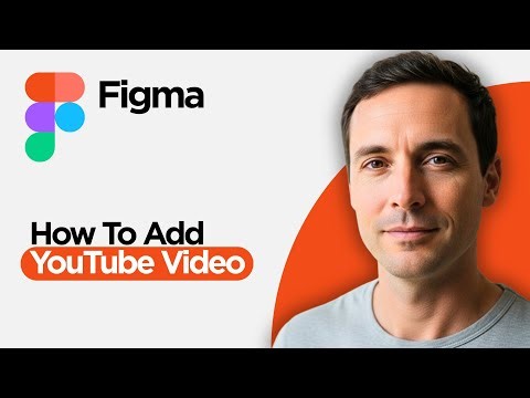 How to Add YouTube Video to Figma (2026 Full Guide)