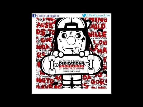 Lil Wayne - A Dedication [Dedication 4]