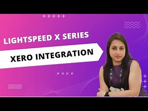 Lightspeed X Series | Integration with Xero