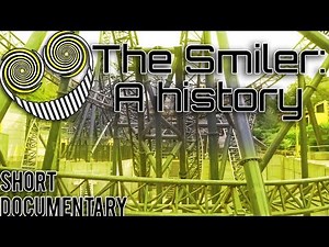 The Smiler: A History (Short documentary)