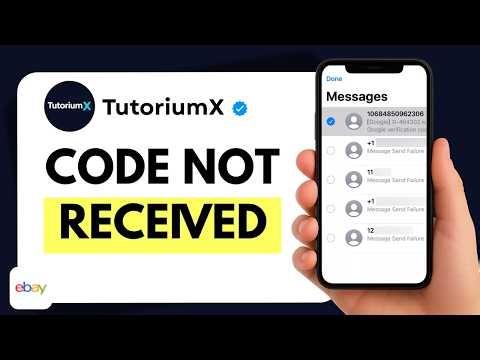 How to Fix eBay Verification Code Not Received