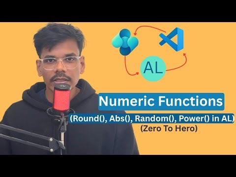 [Zero To Hero]: Mastering Numeric Functions in Business Central AL| Round, Abs, Power, Random