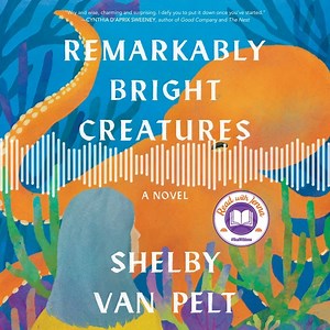 The May #ReadWithJenna pick is REMARKABLY BRIGHT CREATURES by Shelby Van Pelt! Wrap your arms (or tentacles) around this charming story of a new widow who works the night shift at an aquarium and befriends an octopus named Marcellus 🐙 Listen to the audio, read by Marin Ireland & Michael Urie: https://bit.ly/3vCYSbv HarperCollins Ecco Books Jenna Bush Hager | HarperAudio