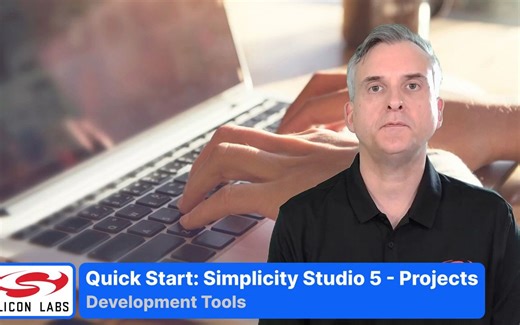 快速入门－芯科科技Simplicity Studio 5启用工作项目