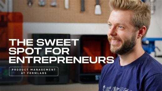 The Sweet Spot For Entrepreneurs: Product Management at Formlabs | Steven Favazza