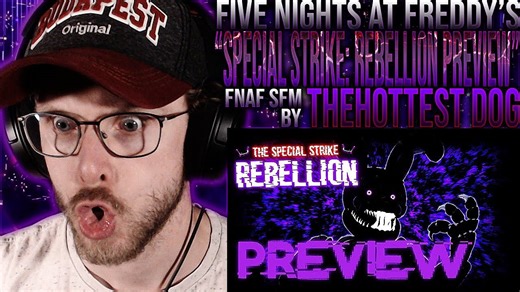 Vapor reacts #1108 | [FNAF SFM] The special strike: Rebellion preview by TheHottest Dog reaction!