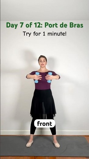 Day 7: Port de Bras with Hand Weights | 12 Days of Ballet Inspired Fitness