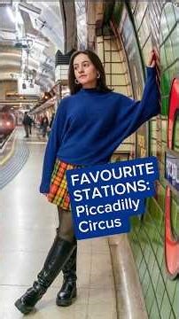 Favourite Stations - Meet dancer Andreya. Her favourite tube station is... Piccadilly Circus.