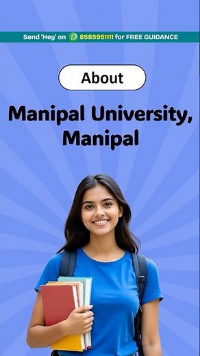 Manipal University, Manipal Complete Guide 2025: Review, Ranking, Fees & Admission Explained