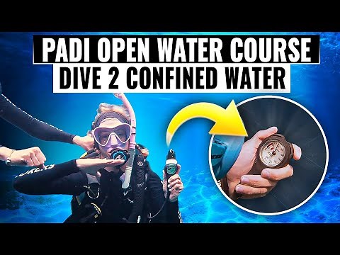 PADI Open Water Course: Dive 2 Confined Water Skills to Help You Become a Better Scuba Diver 🤿