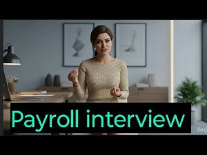 Payroll Interview Questions and Answers for Freshers । #upgradingway #accountant #payroll #interview