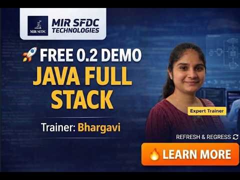 Full Stack Java Live Demo 0.2 | Trainer Bhargavi | MIR SFDC Technologies