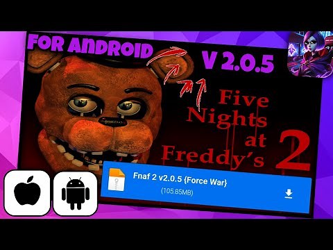 🔮HOW TO DOWNLOAD AND INSTALL FIVE NIGHTS AT FREDDY'S 2 OFFICIAL V2.0.5 FOR ANDROID UPDATED 2025!🤯