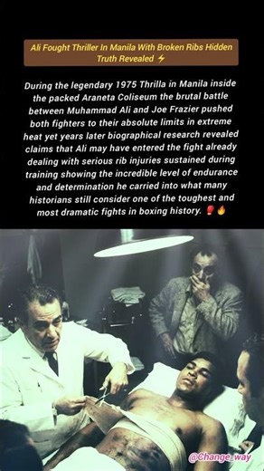 Ali Fought Thriller In Manila With Broken Ribs Hidden Truth Revealed ⚡
