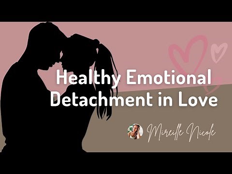 3 Ways to Emotionally Detach From Your Partner Without Losing the Love