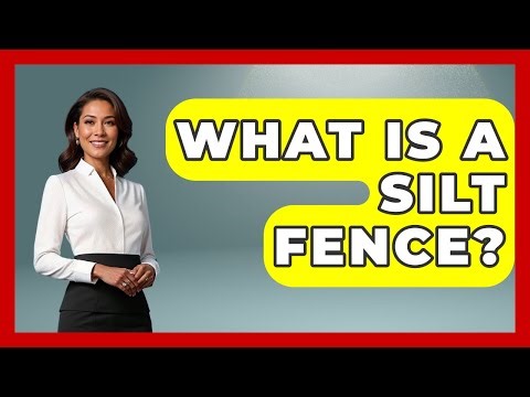 What Is A Silt Fence? - Home Investing Experts