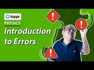 Introduction to errors | Measurement, accuracy and precision | Class 11 Physics (CBSE/NCERT)