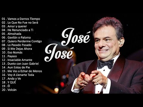 JOSE JOSE SUS MEJORES ÉXITOS - LAS 30 GRANDES CANCIONES DE JOSE JOSE