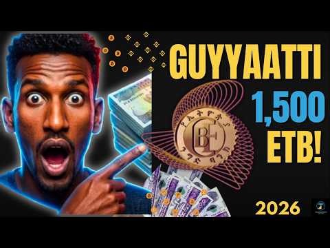 GUYYAATTI 1,500 ETB Argadhu: How to Make Money Online in Ethiopia 2026 (Bilbila Qofaan)💰|Tarkaanfii