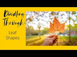 Doodling Through Leaf Shapes: CC Cycle 1 Week 10 Science Foundations Supplement