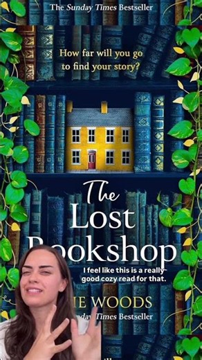 The Lost Bookshop by Evie Woods Cozy up with tea and this dreamy read