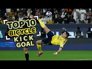 Top 10 Bicycle Kick Goals Ever