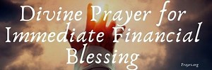 28 Holy Prayers and Bible Verses for Immediate Financial Blessing - Prayrs
