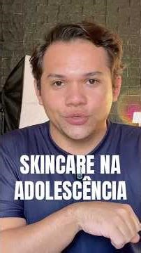 Skincare na adolescência (o que fazer, qual produto usar). #skincare #cuidadoscomapele
