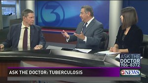 Ask the Doctor: Diagnosing, treating tuberculosis