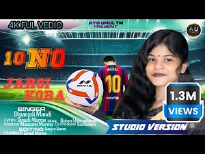 10 NO JARSI KORA || NEW SANTALI STUDIO FULL VIDEO 2025||DIPANJALI MANDI || AYO UMUL TM
