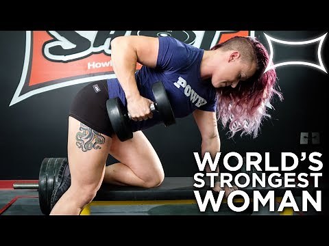 The World's Strongest Woman ft. Liefia Ingalls