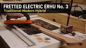 Traditional Craft Meets Modern Innovation Fretted Electric Erhu No. 3 Review & Demo