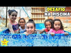 DESAFIO NA PISCINA BRINCANDO N PISCINA COM AS PRIMAS | Malu e Alice